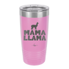 Mama Llama - Laser Engraved Stainless Steel Drinkware - 1873 -