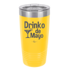 Drinko de Mayo - Laser Engraved Stainless Steel Drinkware - 1877 -