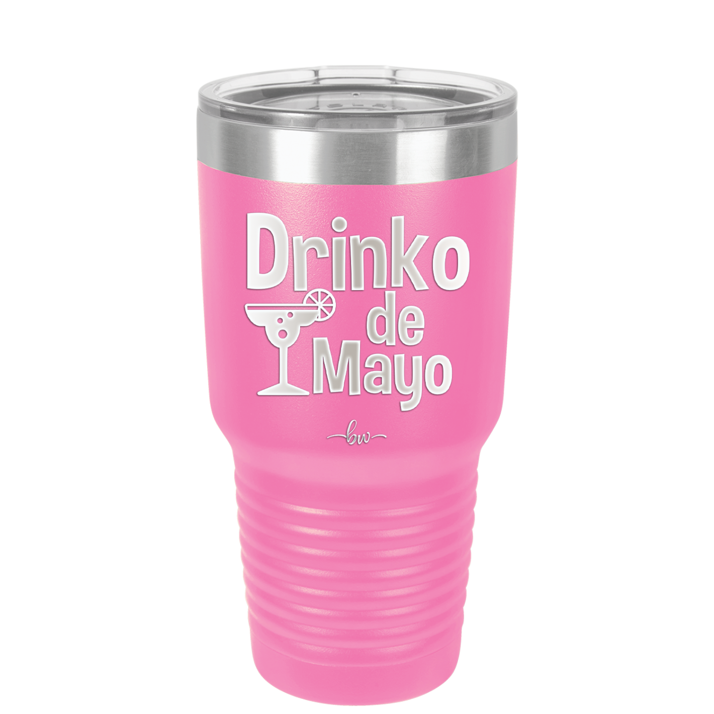 Drinko de Mayo - Laser Engraved Stainless Steel Drinkware - 1877 -