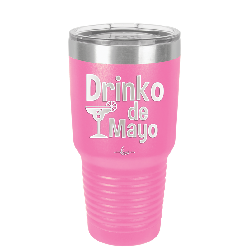 Drinko de Mayo - Laser Engraved Stainless Steel Drinkware - 1877 -