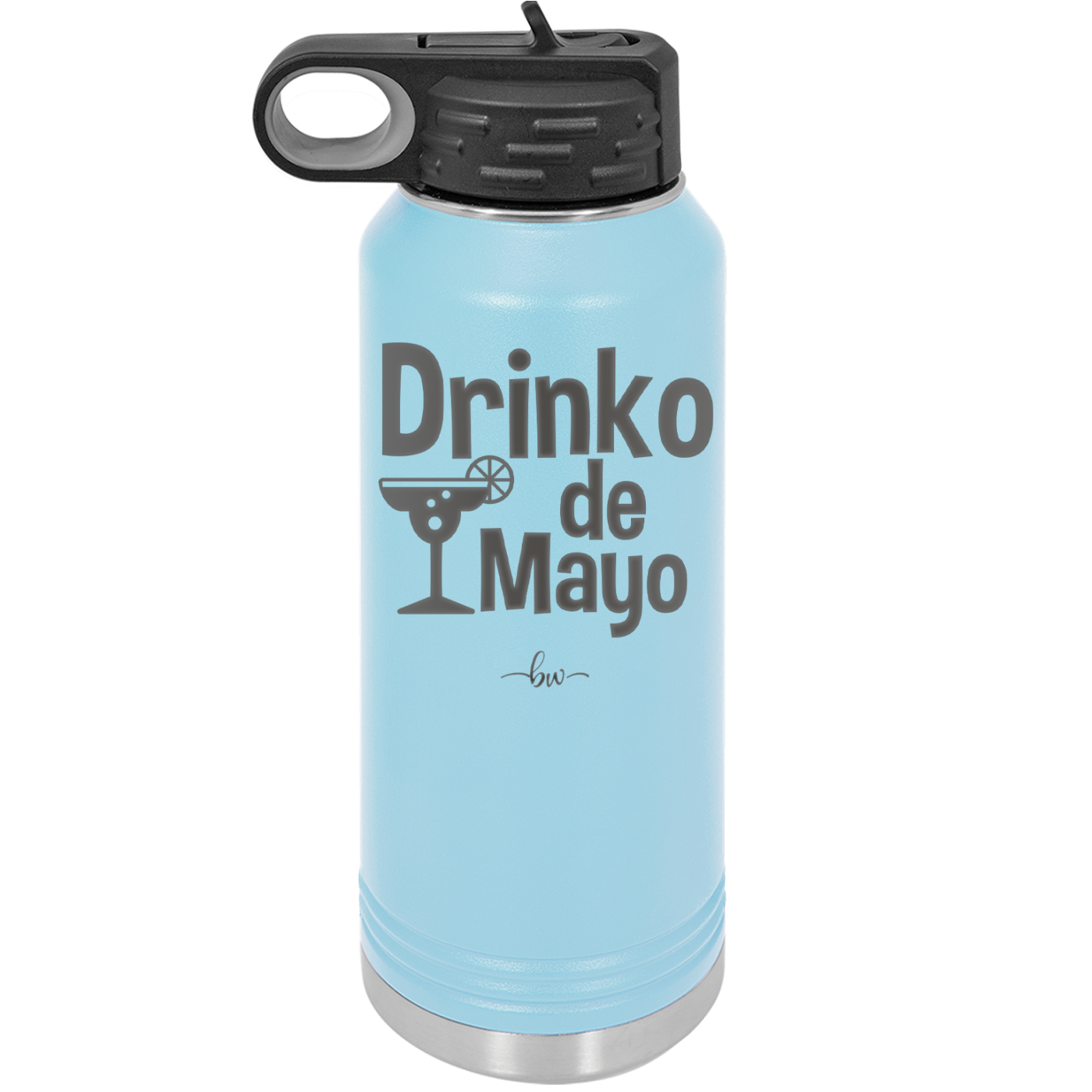 Drinko de Mayo - Laser Engraved Stainless Steel Drinkware - 1877 -