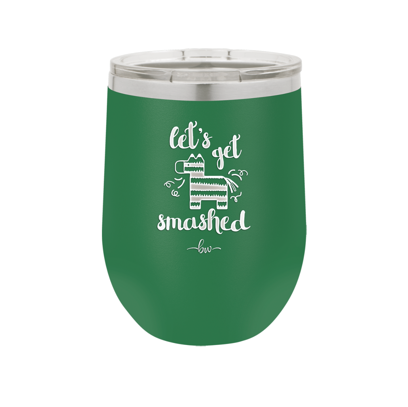 Let's Get Smashed Pinata - Laser Engraved Stainless Steel Drinkware - 1879 -