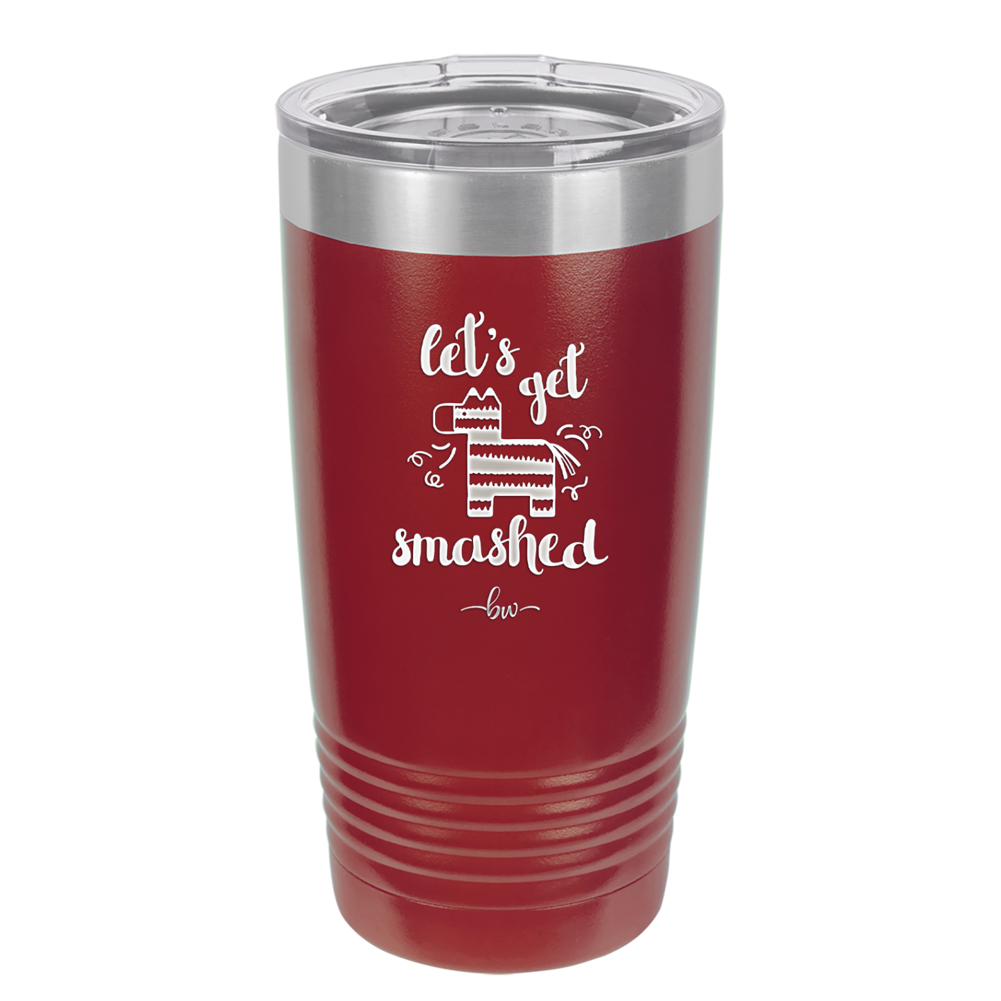 Let's Get Smashed Pinata - Laser Engraved Stainless Steel Drinkware - 1879 -