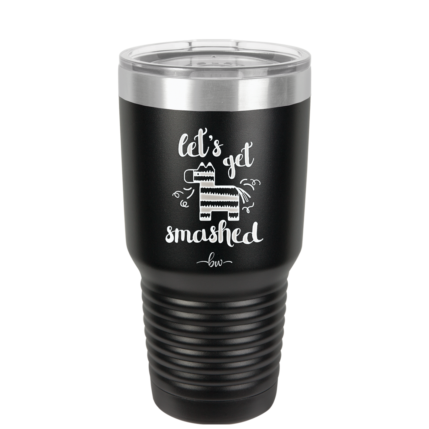 Let's Get Smashed Pinata - Laser Engraved Stainless Steel Drinkware - 1879 -