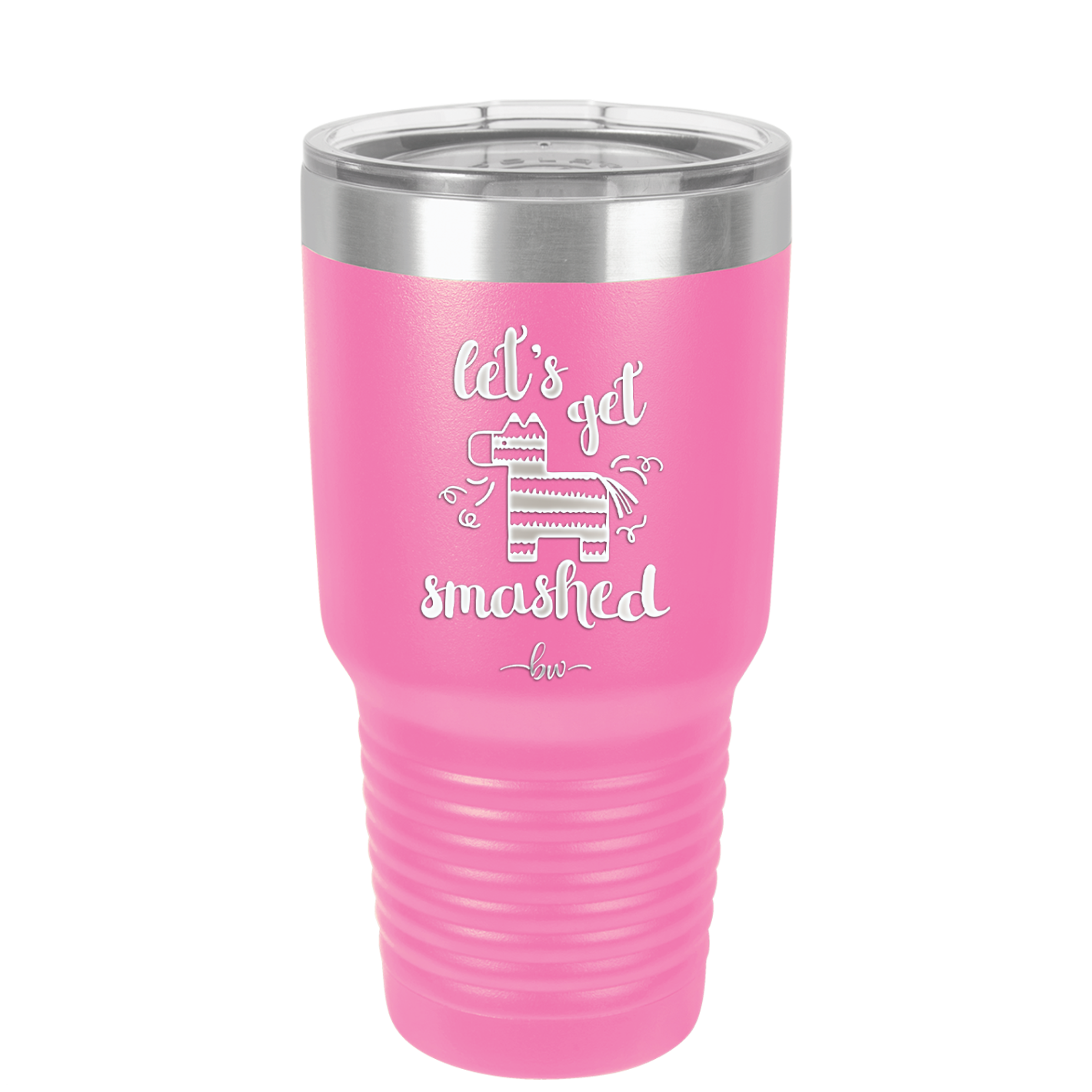 Let's Get Smashed Pinata - Laser Engraved Stainless Steel Drinkware - 1879 -