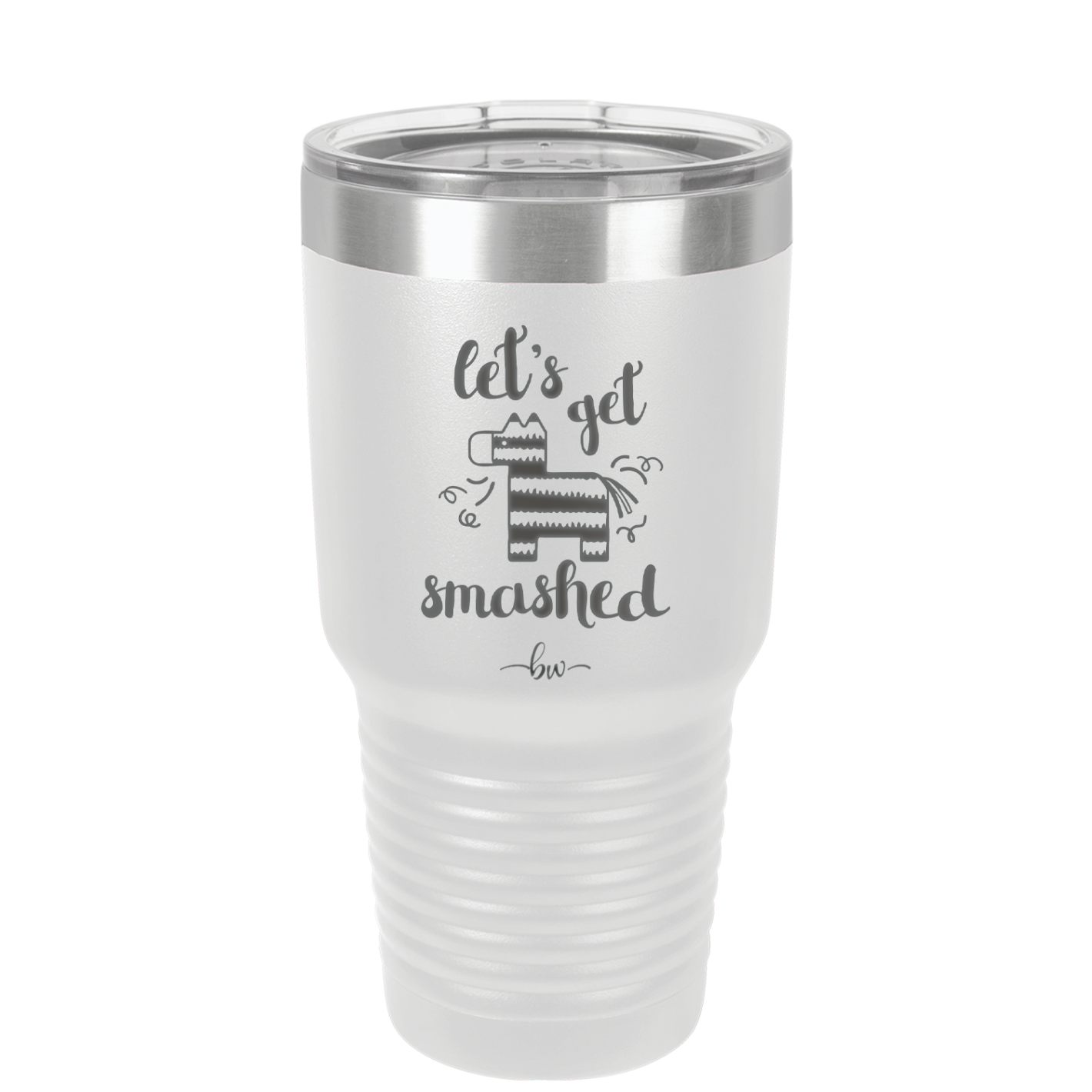 Let's Get Smashed Pinata - Laser Engraved Stainless Steel Drinkware - 1879 -