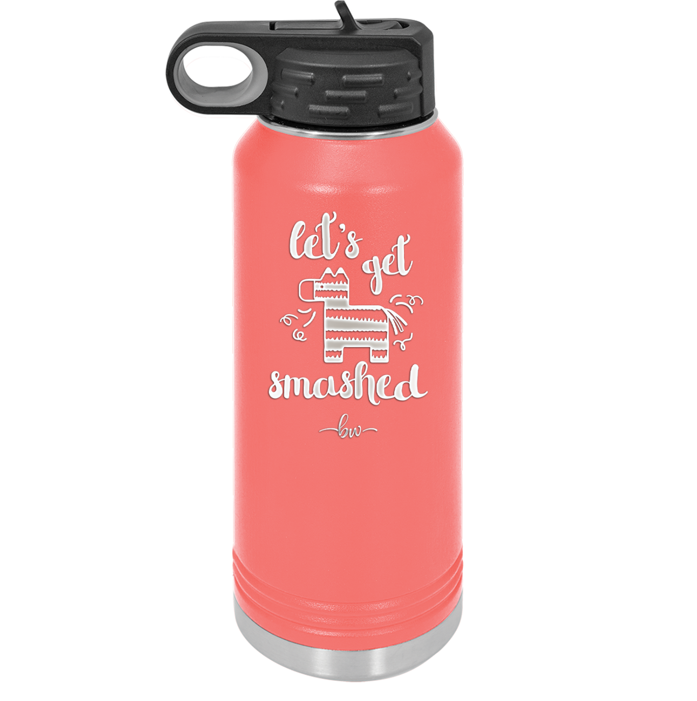 Let's Get Smashed Pinata - Laser Engraved Stainless Steel Drinkware - 1879 -