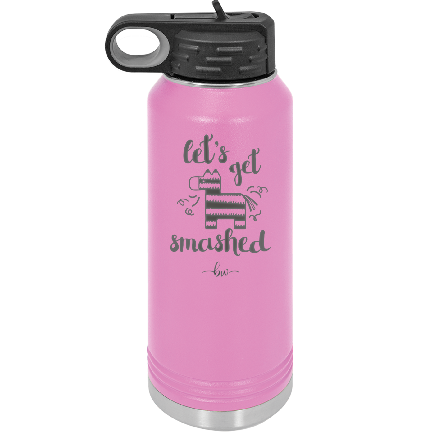 Let's Get Smashed Pinata - Laser Engraved Stainless Steel Drinkware - 1879 -