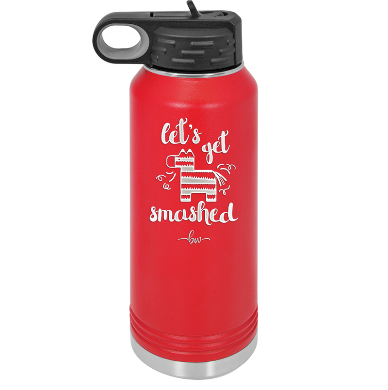 Let's Get Smashed Pinata - Laser Engraved Stainless Steel Drinkware - 1879 -
