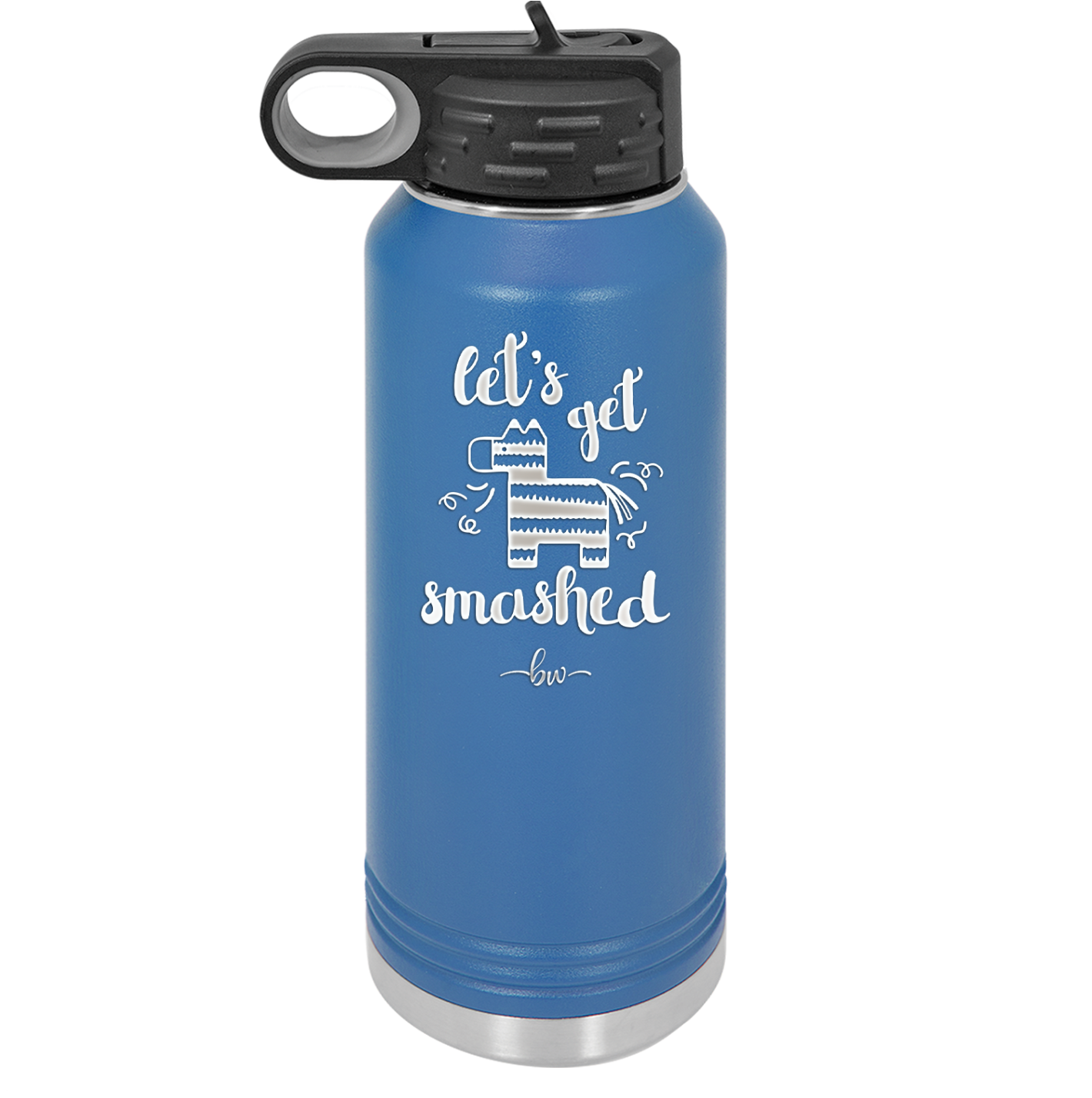 Let's Get Smashed Pinata - Laser Engraved Stainless Steel Drinkware - 1879 -