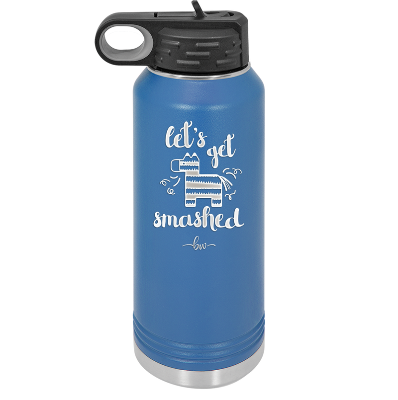 Let's Get Smashed Pinata - Laser Engraved Stainless Steel Drinkware - 1879 -