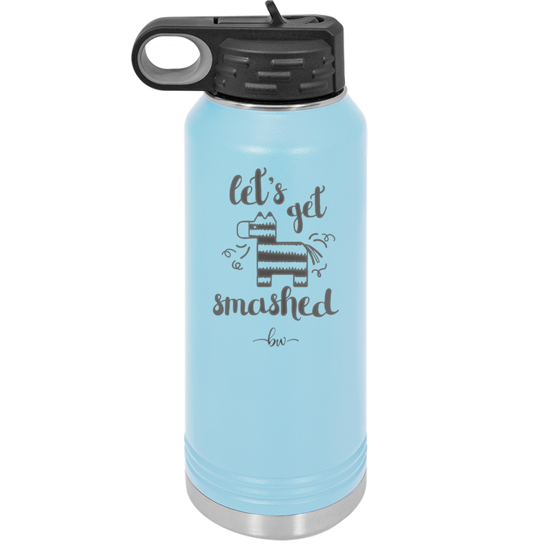 Let's Get Smashed Pinata - Laser Engraved Stainless Steel Drinkware - 1879 -