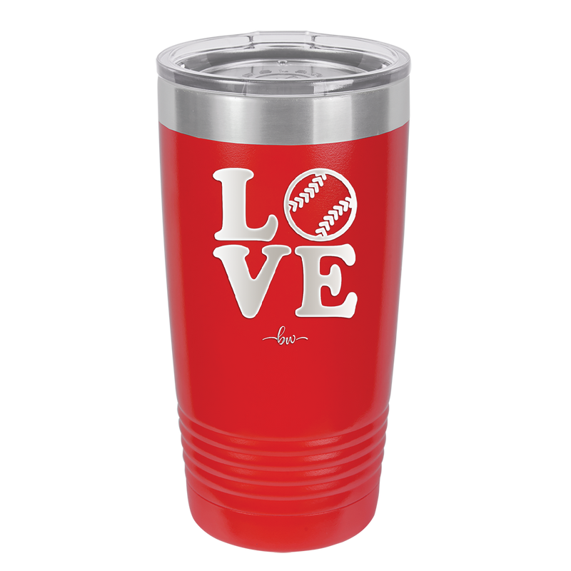 LOVE with Baseball Softball - Laser Engraved Stainless Steel Drinkware - 1881 -
