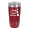 I Cheer so Hard I Sweat Glitter - Laser Engraved Stainless Steel Drinkware - 1887 -