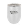 Football Text with Ball - Laser Engraved Stainless Steel Drinkware - 1891 -