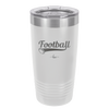 Football Text with Ball - Laser Engraved Stainless Steel Drinkware - 1891 -