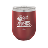 I'm Out of Your League - Laser Engraved Stainless Steel Drinkware - 1892 -