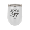 Puck Off - Laser Engraved Stainless Steel Drinkware - 1898 -