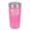 Puck Off - Laser Engraved Stainless Steel Drinkware - 1898 -