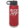 Puck Off - Laser Engraved Stainless Steel Drinkware - 1898 -