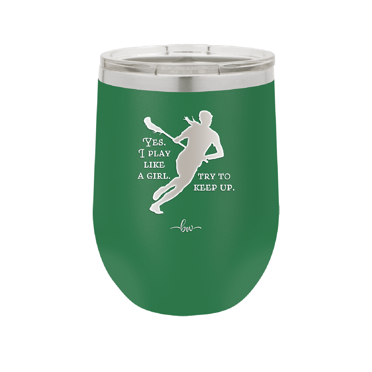 Yes I Play Like a Girl Try to Keep Up - Laser Engraved Stainless Steel Drinkware - 1905 -