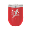 Yes I Play Like a Girl Try to Keep Up - Laser Engraved Stainless Steel Drinkware - 1905 -