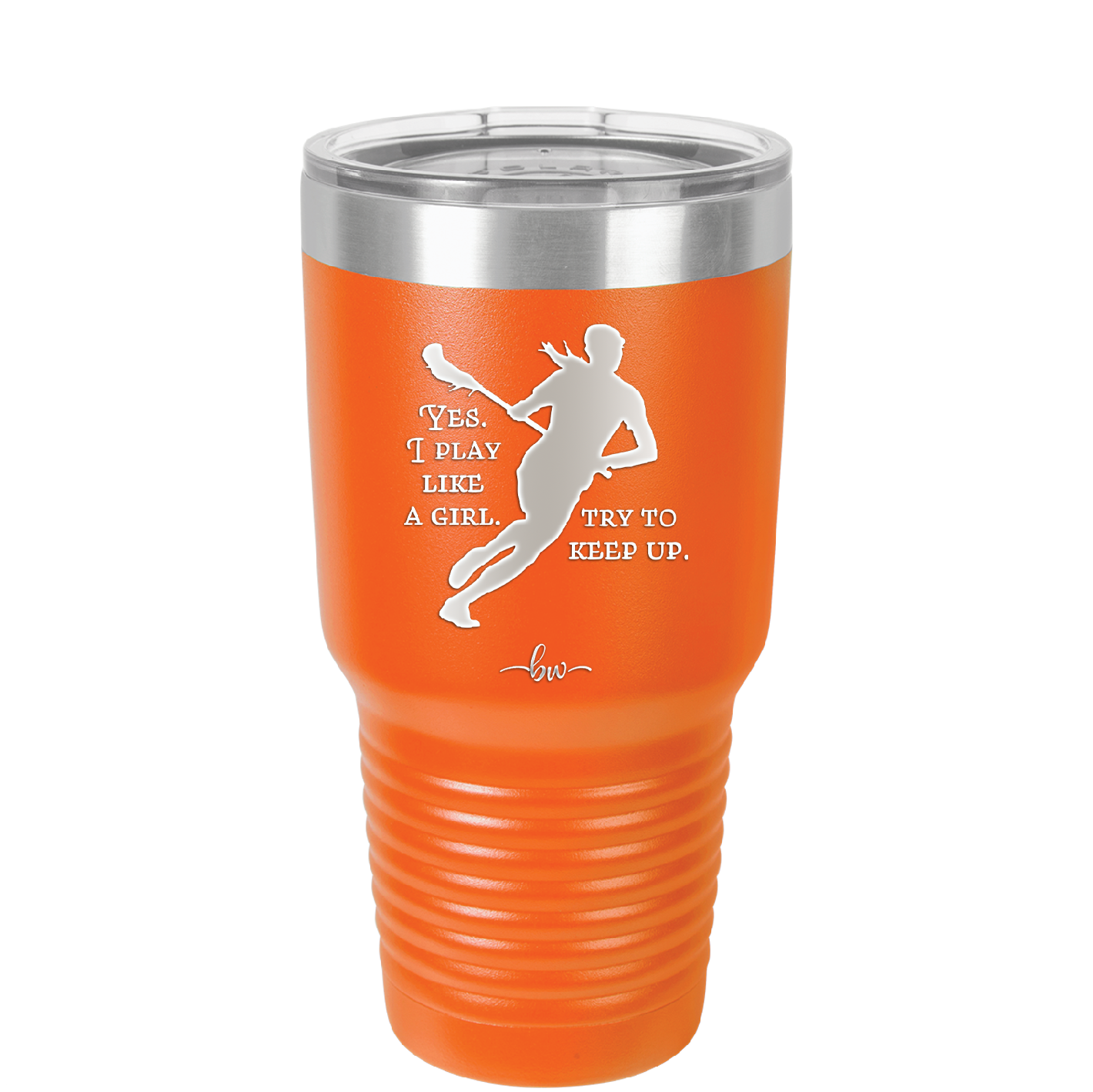 Yes I Play Like a Girl Try to Keep Up - Laser Engraved Stainless Steel Drinkware - 1905 -
