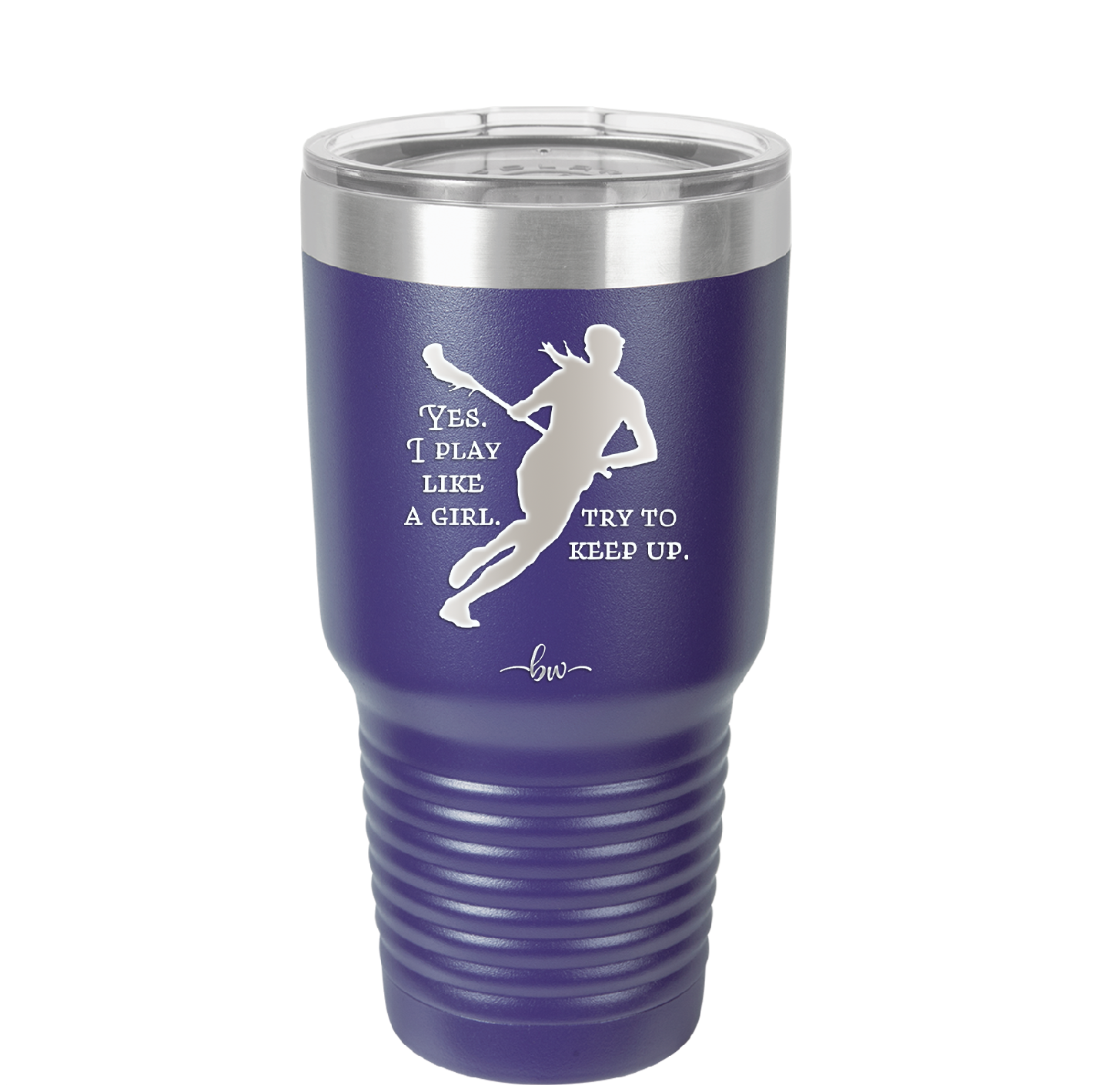 Yes I Play Like a Girl Try to Keep Up - Laser Engraved Stainless Steel Drinkware - 1905 -