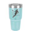 Yes I Play Like a Girl Try to Keep Up - Laser Engraved Stainless Steel Drinkware - 1905 -