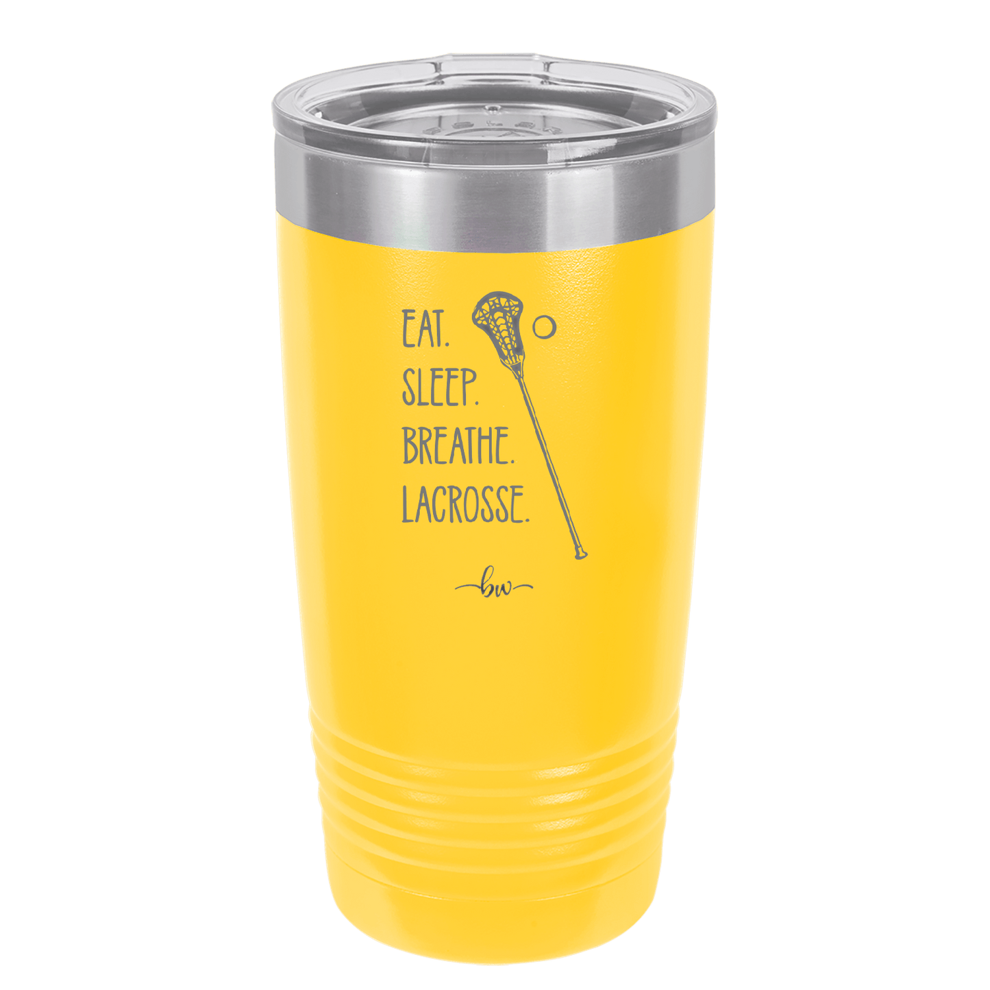 Eat. Sleep. Breathe. Lacrosse. - Laser Engraved Stainless Steel Drinkware - 1906 -