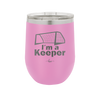 I'm a Keeper Goalie - Laser Engraved Stainless Steel Drinkware - 1910 -