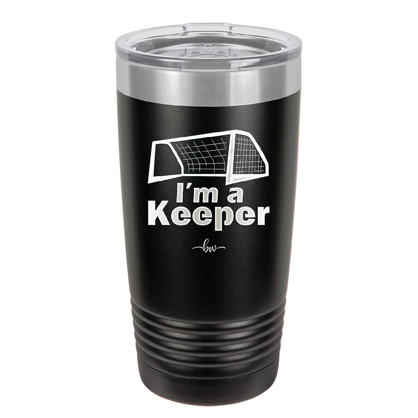 I'm a Keeper Goalie - Laser Engraved Stainless Steel Drinkware - 1910 -