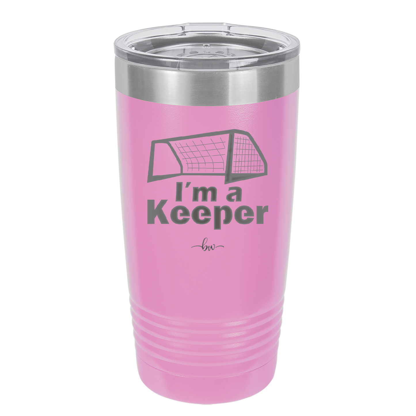 I'm a Keeper Goalie - Laser Engraved Stainless Steel Drinkware - 1910 -