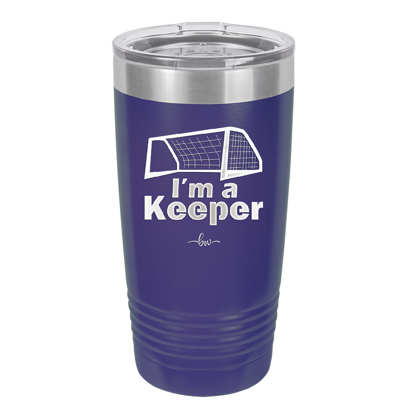I'm a Keeper Goalie - Laser Engraved Stainless Steel Drinkware - 1910 -