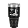 I'm a Keeper Goalie - Laser Engraved Stainless Steel Drinkware - 1910 -