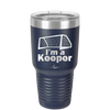 I'm a Keeper Goalie - Laser Engraved Stainless Steel Drinkware - 1910 -