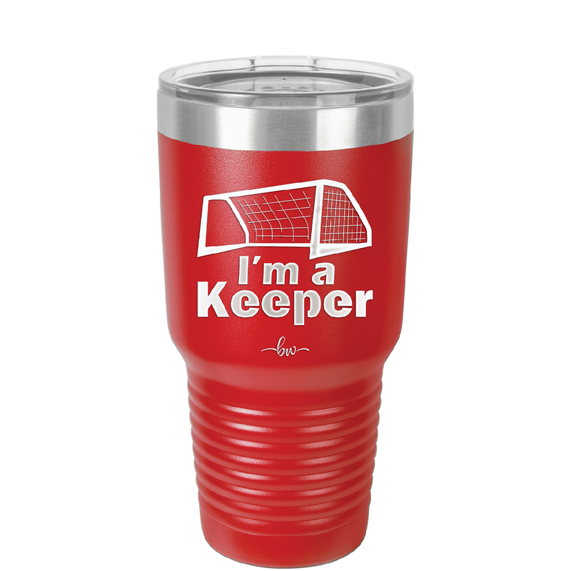 I'm a Keeper Goalie - Laser Engraved Stainless Steel Drinkware - 1910 -