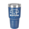 I'm a Keeper Goalie - Laser Engraved Stainless Steel Drinkware - 1910 -