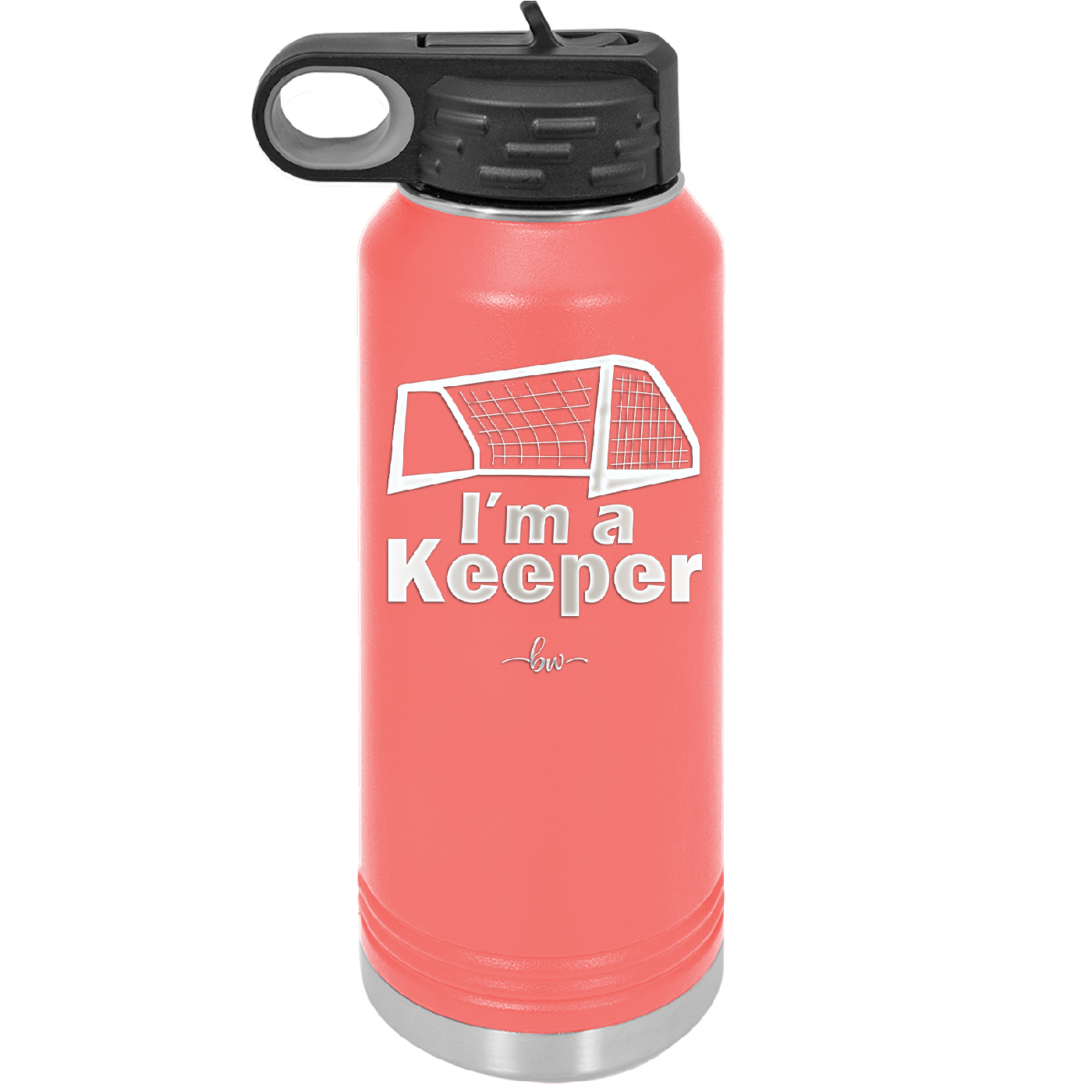 I'm a Keeper Goalie - Laser Engraved Stainless Steel Drinkware - 1910 -