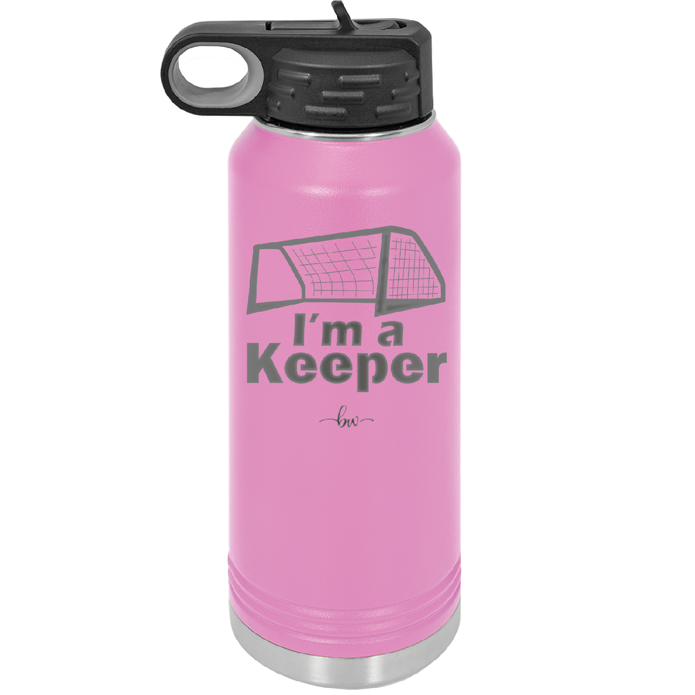 I'm a Keeper Goalie - Laser Engraved Stainless Steel Drinkware - 1910 -