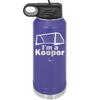 I'm a Keeper Goalie - Laser Engraved Stainless Steel Drinkware - 1910 -