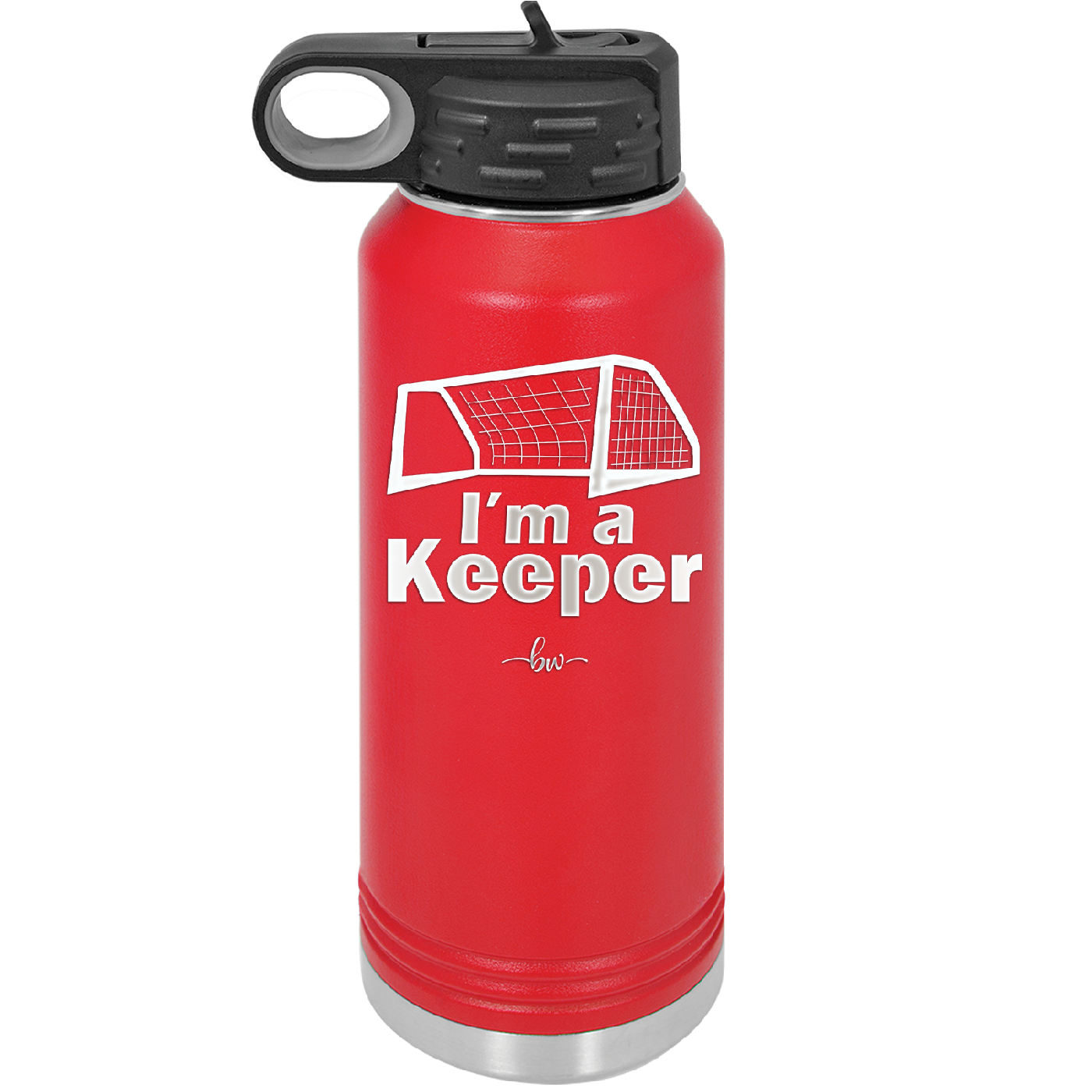 I'm a Keeper Goalie - Laser Engraved Stainless Steel Drinkware - 1910 -