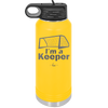 I'm a Keeper Goalie - Laser Engraved Stainless Steel Drinkware - 1910 -