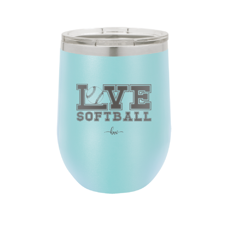 Love Softball - Laser Engraved Stainless Steel Drinkware - 1918 -