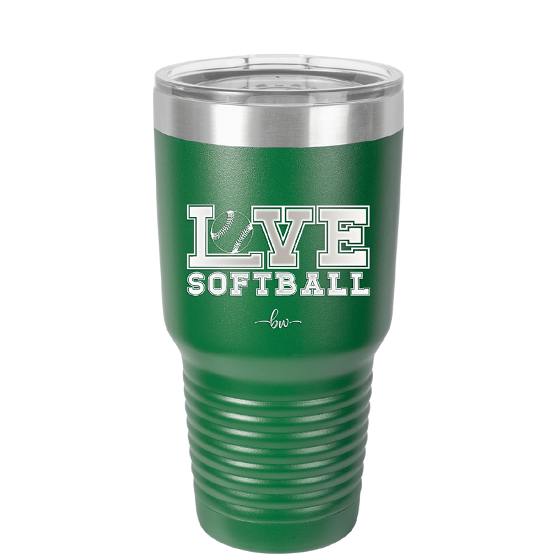 Love Softball - Laser Engraved Stainless Steel Drinkware - 1918 -