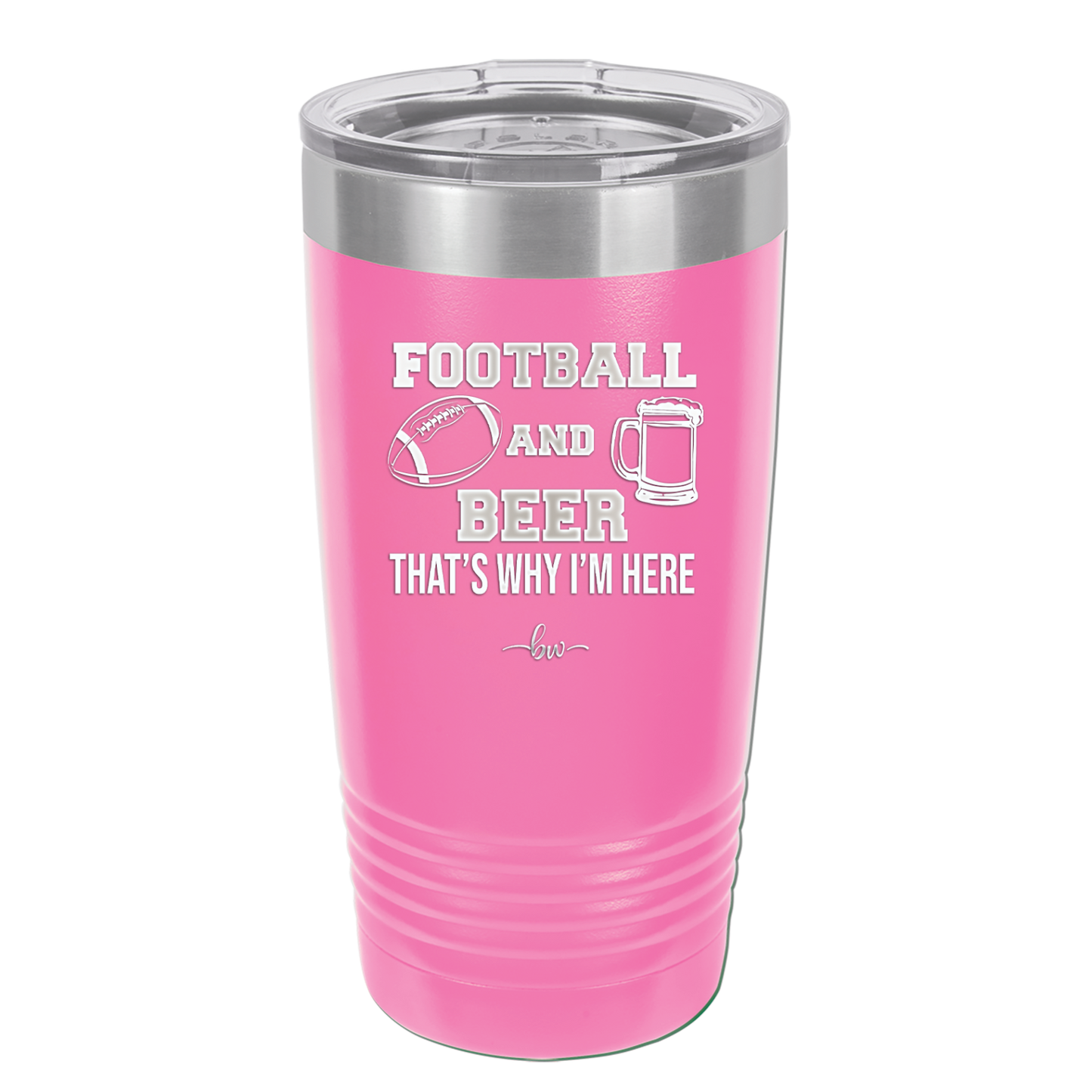 Football and Beer That's Why I'm Here - Laser Engraved Stainless Steel Drinkware - 1940 -
