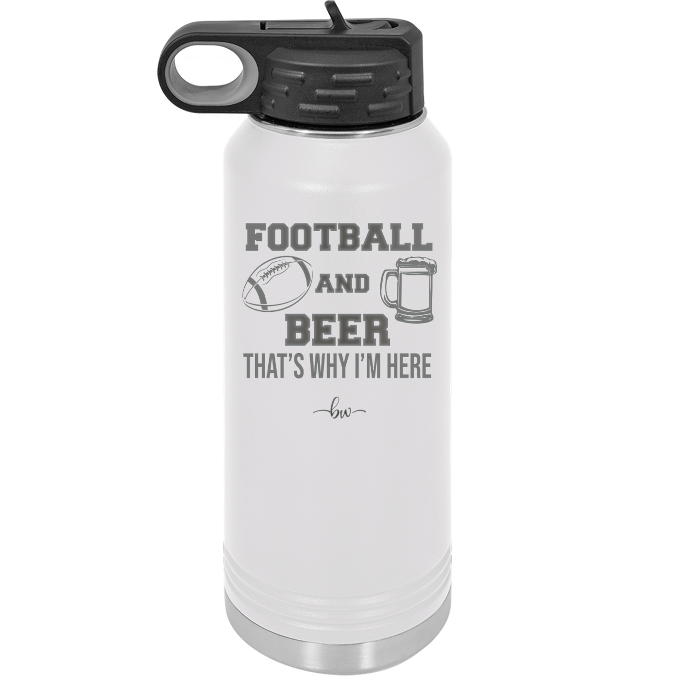 Football and Beer That's Why I'm Here - Laser Engraved Stainless Steel Drinkware - 1940 -
