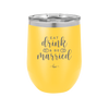 Eat Drink and be Married - Laser Engraved Stainless Steel Drinkware - 1943 -