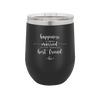 Happiness is Being Married to Your Best Friend - Laser Engraved Stainless Steel Drinkware - 1944 -