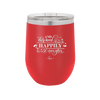 And They Lived Happily Ever After - Laser Engraved Stainless Steel Drinkware - 1946 -